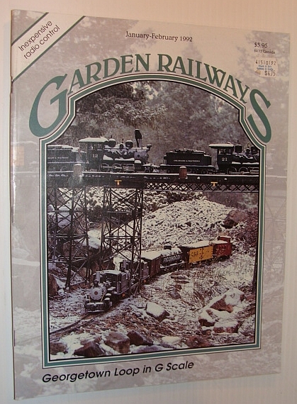 Garden Railways Magazine, January-February 1992