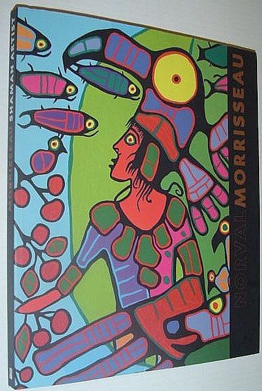 Norval Morrisseau - Shaman Artist: Exhibition Catalogue