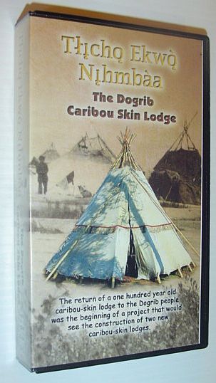 The Dogrib Caribou Skin Lodge (Tlicho Ekwo Nihmbaa): 28 Minute …