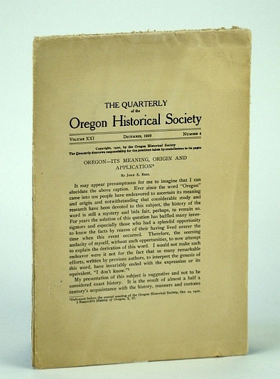 The Quarterly of the Oregon Historical Society, Volume XXI, December …
