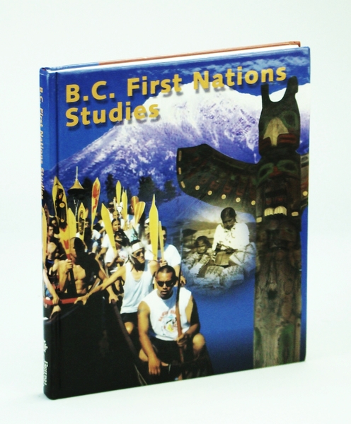 B.C. (British Columbia) First Nations Studies