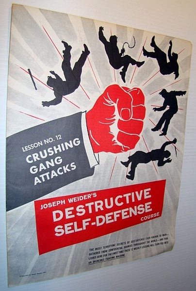 Joseph Weider's Destructive Self-Defense Course - Lesson No. 12 (Twelve) …