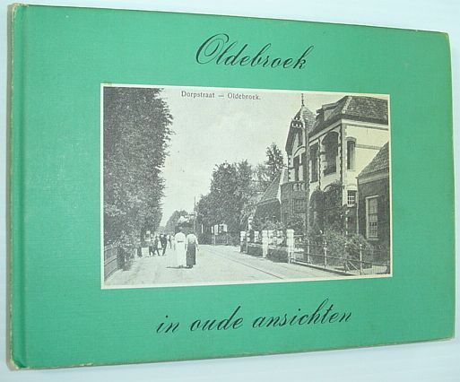 Oldebroek in Oude Ansichten