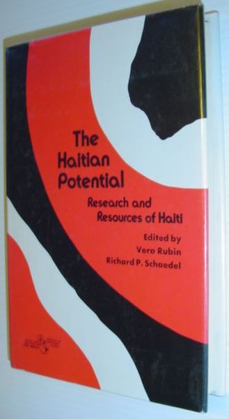 The Haitian Potential: Research and Resources of Haiti