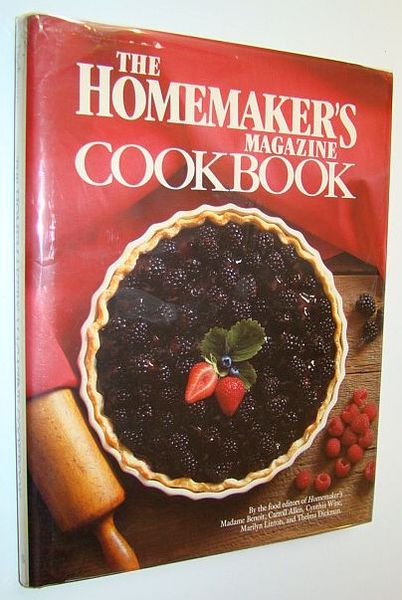 The Homemaker's Magazine Cookbook