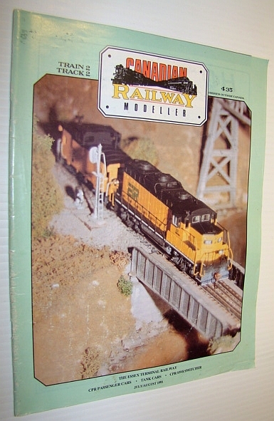 Canadian Railway Modeller, July/August 1991