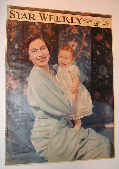 The Star Weekly Magazine, 1 September 1951 *Baby Prince Charles …