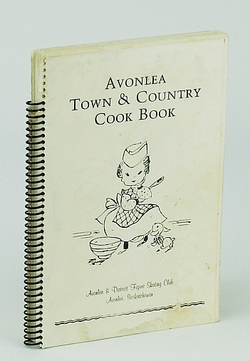 Avonlea Town & Country Cook Book (Cookbook) - Avonlea & …