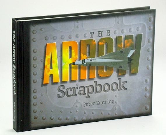 The Arrow Scrapbook: Rebuilding a Dream and a Nation