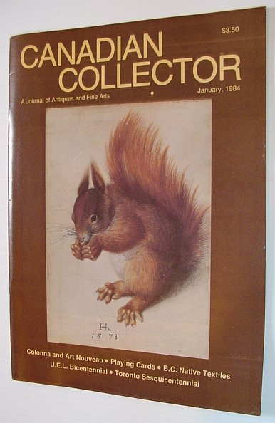 Canadian Collector Magazine, January/February 1984, Volume 19, No. 1 - …