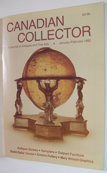 Canadian Collector Magazine - January/February 1982, Vol. 17 No. 1 …