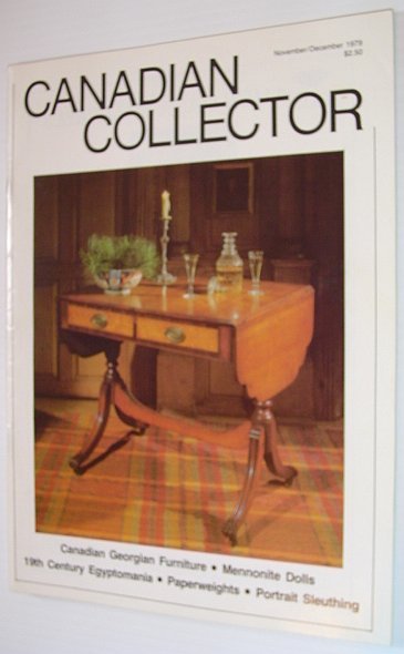 Canadian Collector Magazine - November/December 1979, Vol. 14 No. 6 …