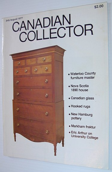 Canadian Collector Magazine, July/August 1977, Vol. 12 No. 4 - …