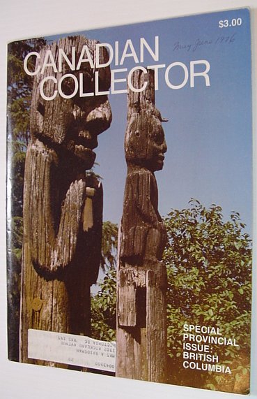 Canadian Collector Magazine, May/June 1976, Vol. 11 No. 3