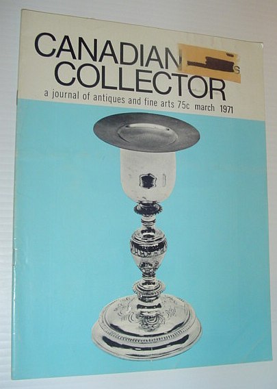 Canadian Antiques Collector Magazine, March 1971 - Ontario County Atlases