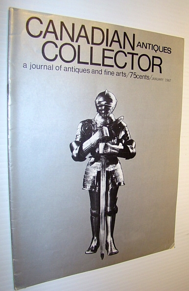 Canadian Antiques Collector - a Journal of Antiques and Fine …