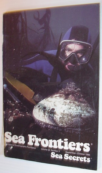 Sea Frontiers - Vol.32. No. 5 - September/October 1986