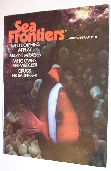 Sea Frontiers - Vol.34. No. 1 - January/February 1988