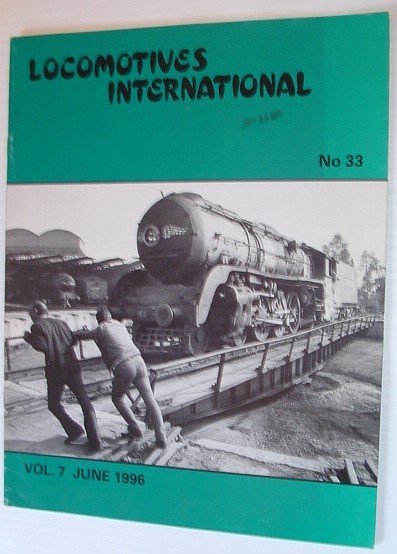 Locomotives International - No. 33, Vol. 7, June 1996