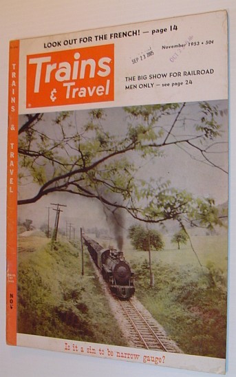 Trains and Travel Magazine: November 1953, Volume 14, Number 1