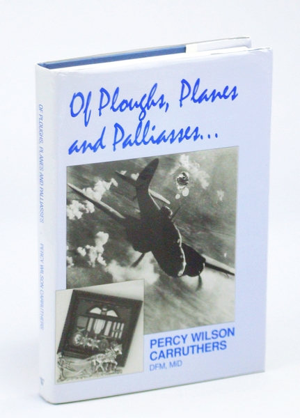 Of Ploughs, Planes and Palliasses.