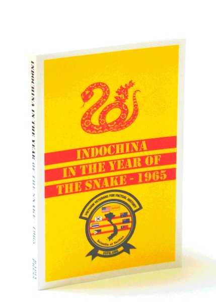 Indochina In the Year of The Snake - 1965