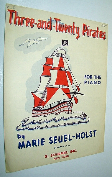 Three-and-Twenty Pirates: Piano Sheet Music
