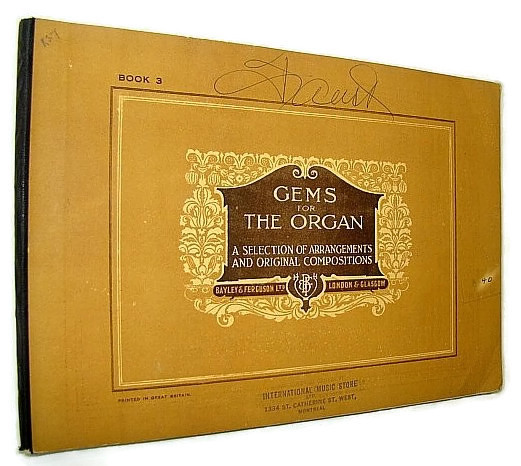 Gems for the Organ, Book 3 (Three): A collection of …