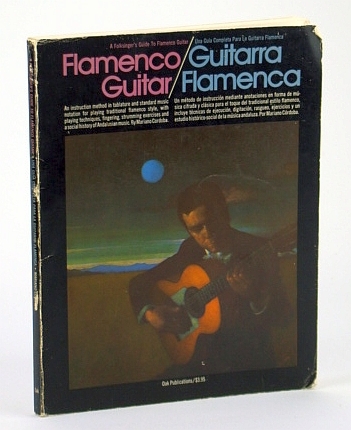 Flamenco Guitar - A Folksinger's Guide to Flamenco Guitar / …
