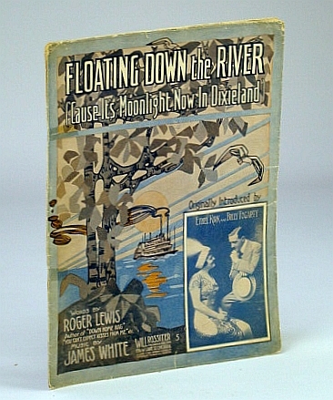Floating Down the River ('Cause It's Moonlight Now in Dixieland): …