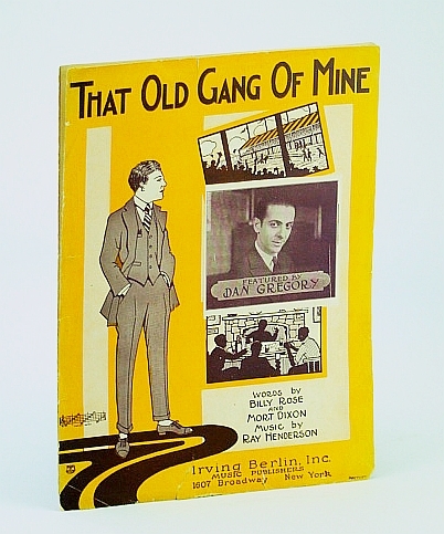 That Old Gang of Mine: Sheet Music for Voice and …