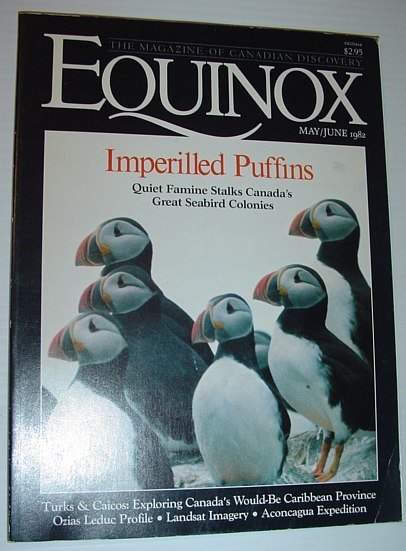 Equinox - The Magazine of Canadian Discovery: May/June 1982: Hunger …