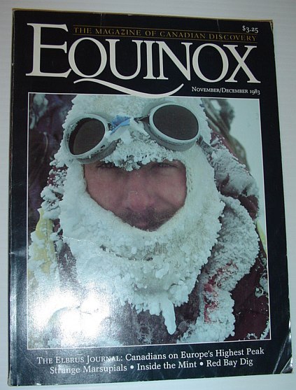 Equinox - The Magazine of Canadian Discovery: November/December 1983