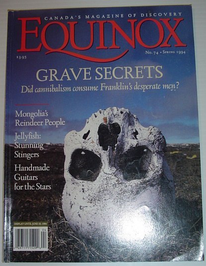 Equinox - The Magazine of Canadian Discovery: Spring 1994