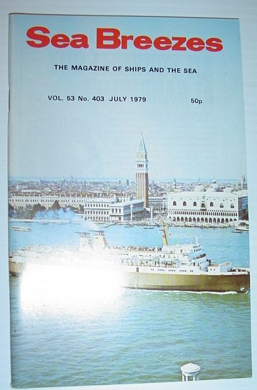 Sea Breezes - The Magazine of Ships and the Sea: …