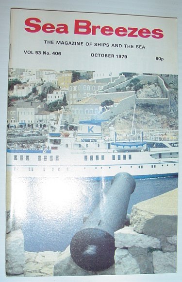 Sea Breezes - The Magazine of Ships and the Sea: …