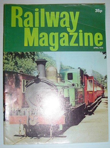 Railway Magazine - April 1979