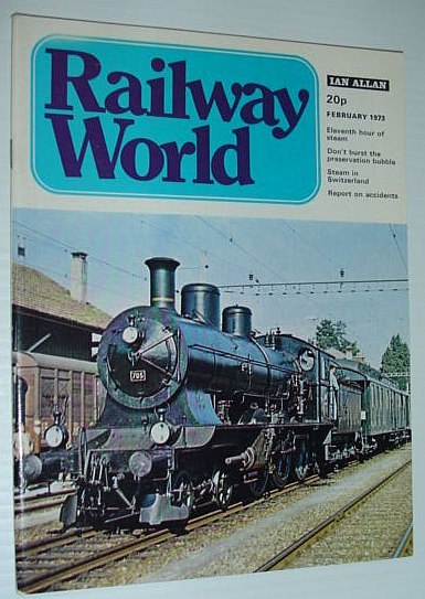 Railway World Magazine: February 1973