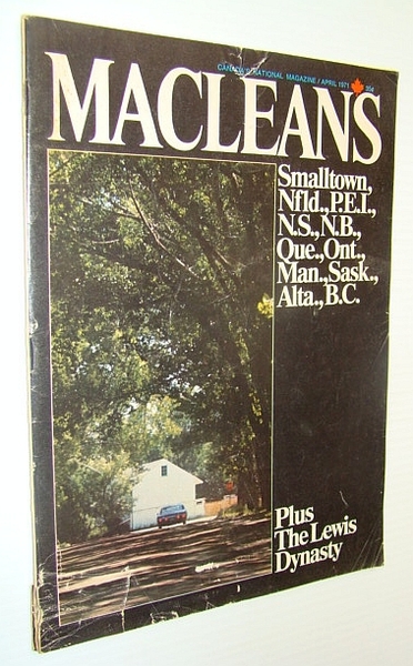 Maclean's - Canada's National Magazine, April 1971 - David Lewis …