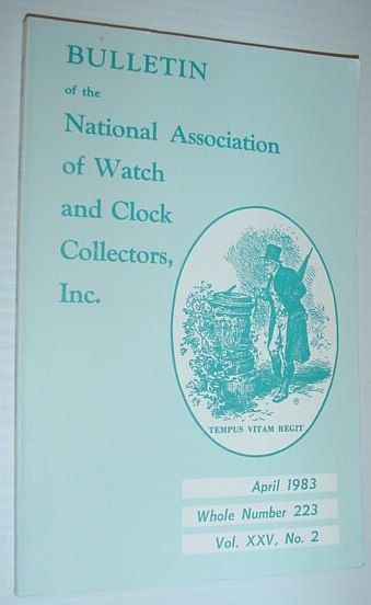 Bulletin of the National Association of Watch and Clock Collectors, …