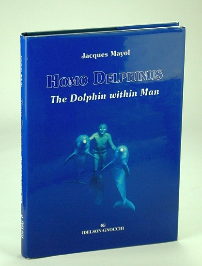 Homo Delphinus - The Dolphin Within Man