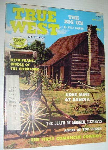 True West Magazine, April, 1974