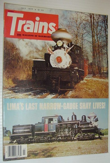 Trains - The Magazine of Railroading: July 1977