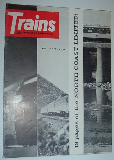 Trains - The Magazine of Railroading: August 1963