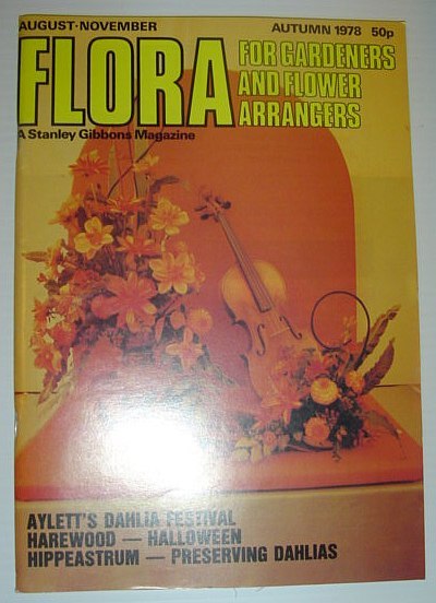 Flora Magazine - For Flower Arrangers and Gardeners: Autumn 1978