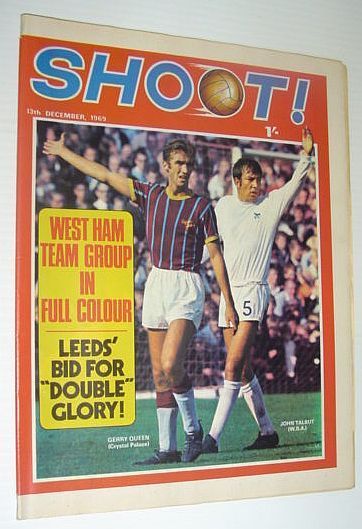 SHOOT! Soccer/Football Magazine, 13 December 1969 *WEST HAM TEAM GROUP …