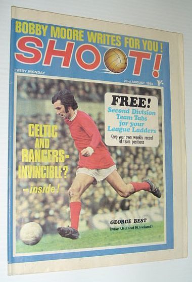 SHOOT! Soccer/Football Magazine, 23 August 1969 *CENTERFOLD COLOUR PHOTO OF …