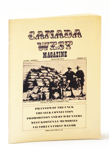 Canada West Magazine (Collector's #27, Volume 7, Number 2, Summer …