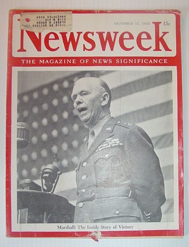 Newsweek Magazine, October 15, 1945 *MARSHALL - THE INSIDE STORY …