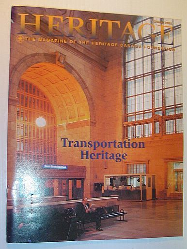 Heritage, Winter 2001: The Magazine of the Heritage Canada Foundation